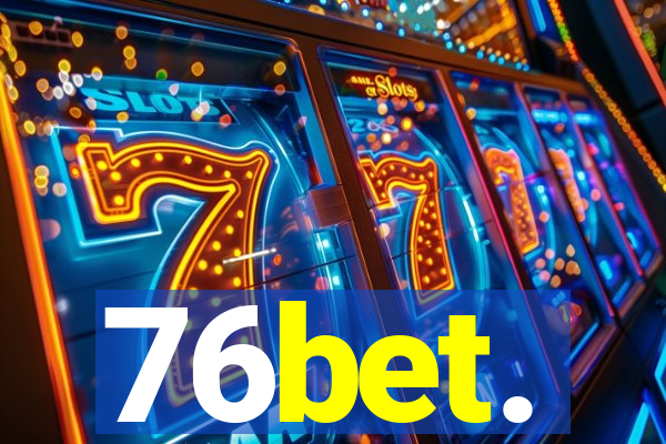 76bet.