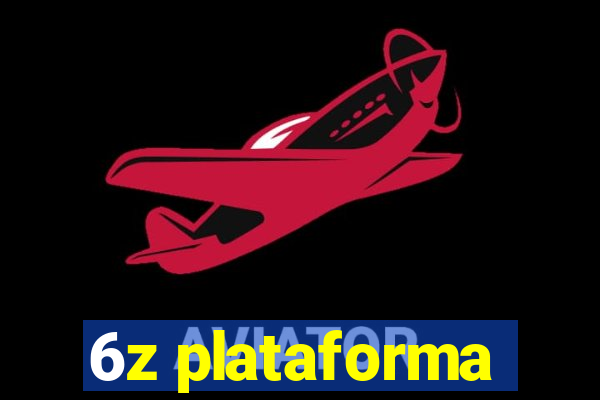 6z plataforma