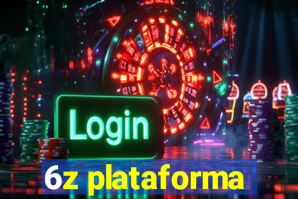 6z plataforma