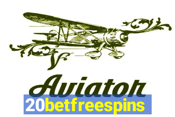 20betfreespins