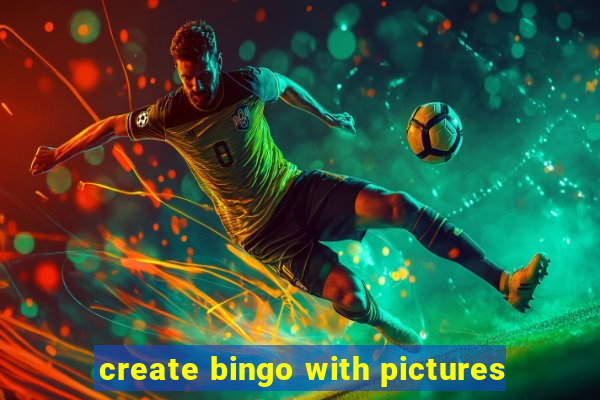 create bingo with pictures