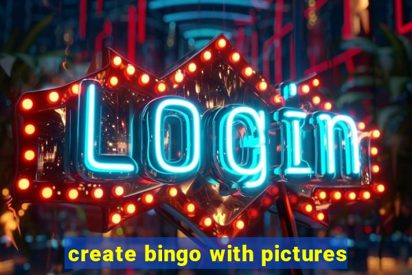 create bingo with pictures