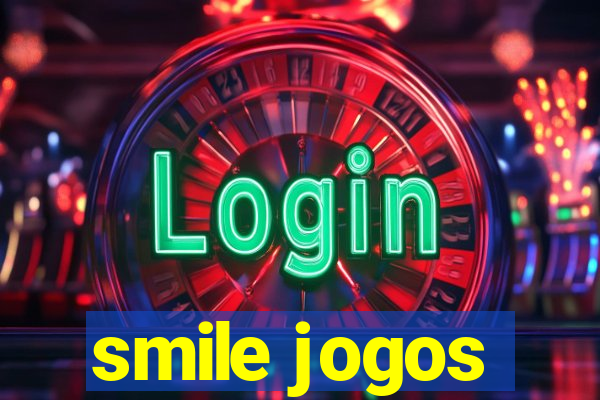 smile jogos