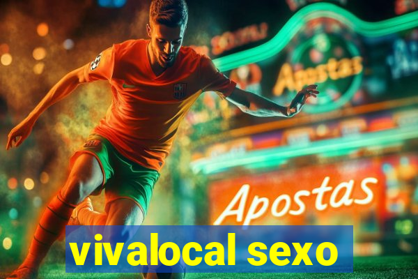 vivalocal sexo