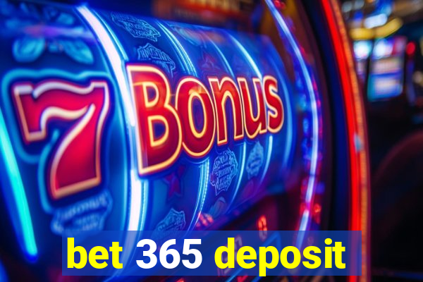 bet 365 deposit