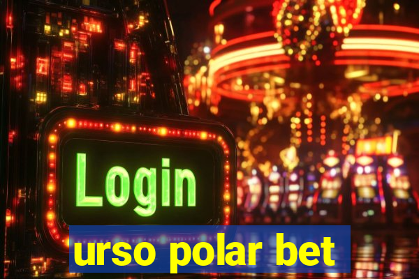 urso polar bet