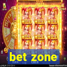 bet zone