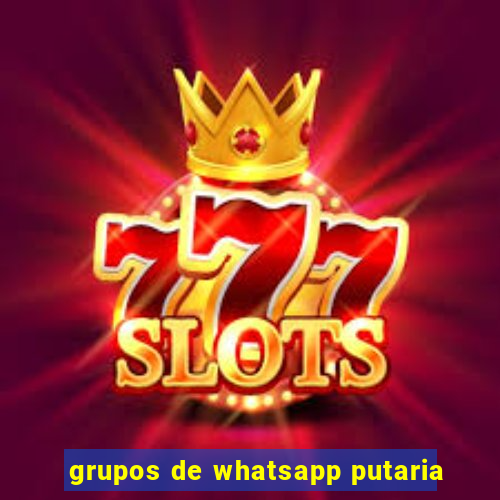 grupos de whatsapp putaria