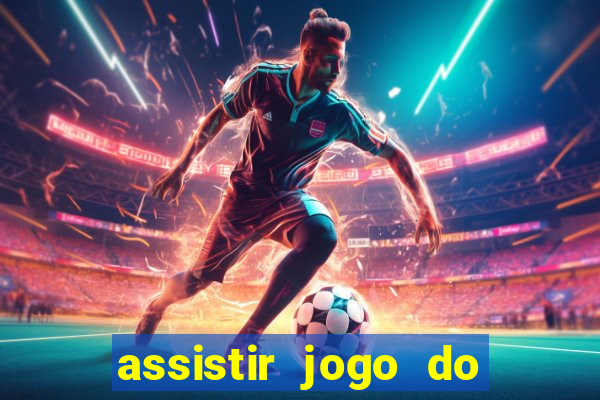 assistir jogo do corinthians ao vivo hoje multi