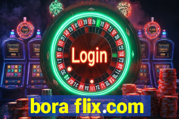 bora flix.com