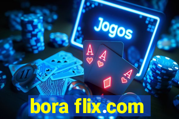 bora flix.com