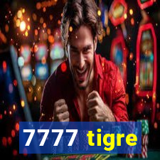 7777 tigre