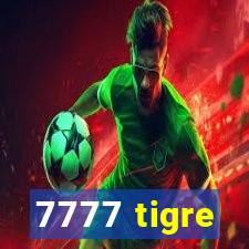 7777 tigre