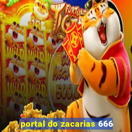 portal do zacarias 666