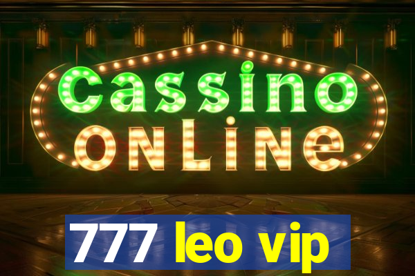 777 leo vip