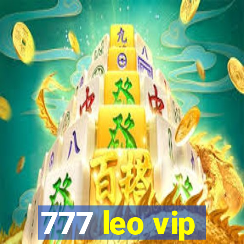 777 leo vip