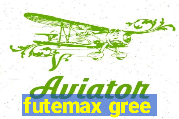 futemax gree