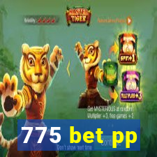 775 bet pp