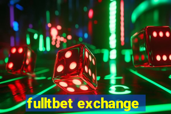 fulltbet exchange