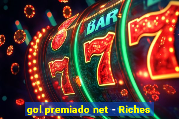 gol premiado net - Riches