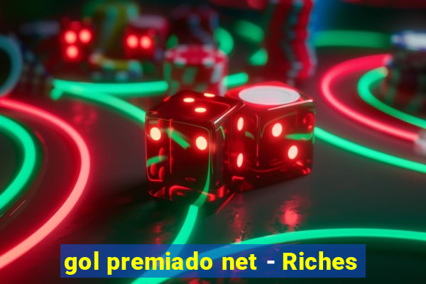 gol premiado net - Riches