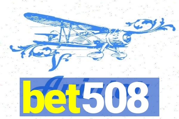 bet508