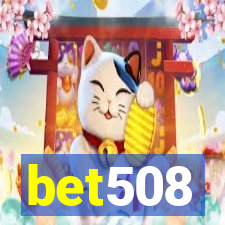 bet508