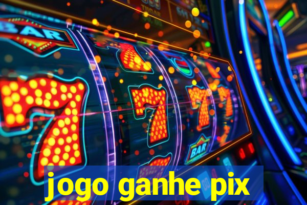 jogo ganhe pix