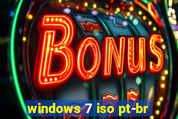 windows 7 iso pt-br