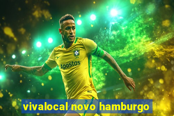 vivalocal novo hamburgo