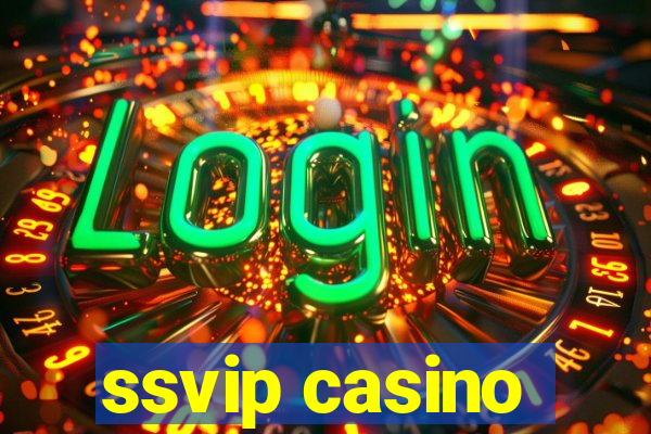 ssvip casino