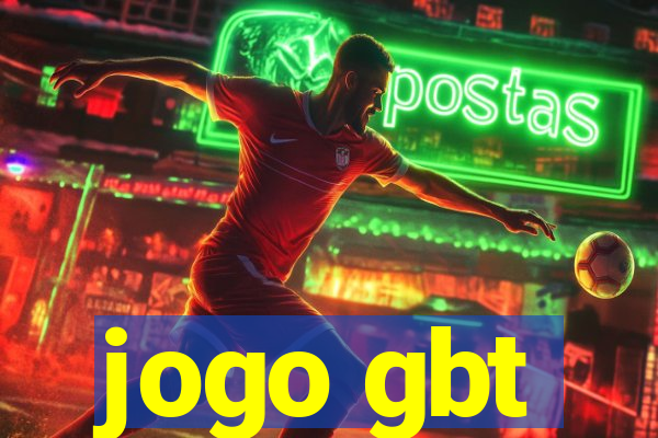 jogo gbt