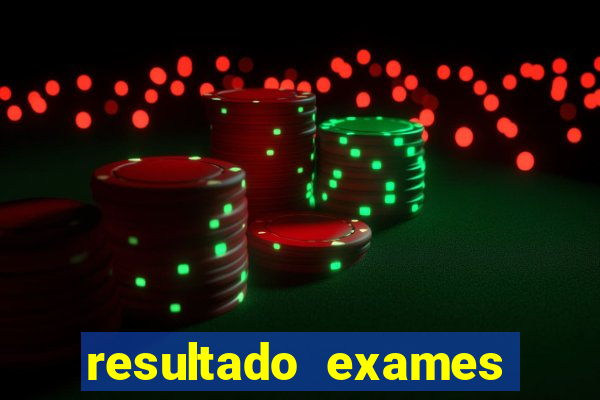 resultado exames unimed poa