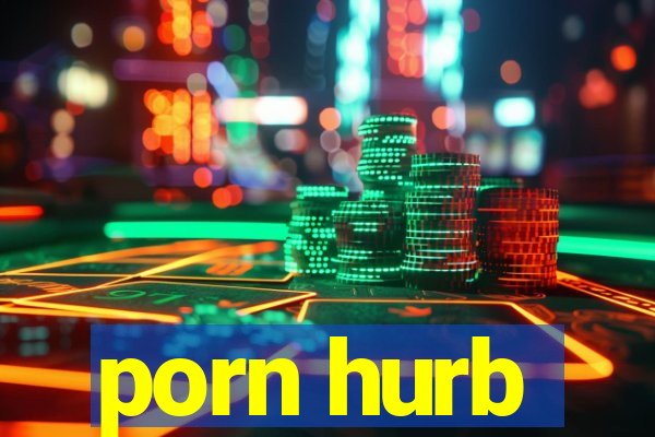 porn hurb