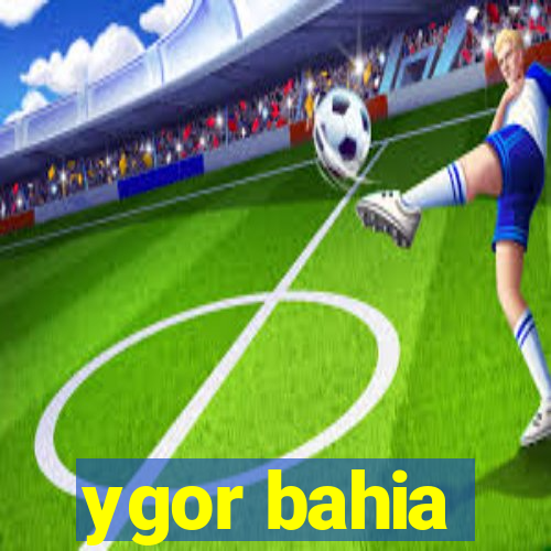 ygor bahia