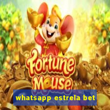 whatsapp estrela bet