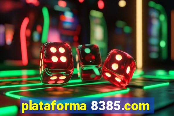 plataforma 8385.com