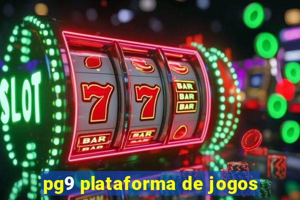 pg9 plataforma de jogos