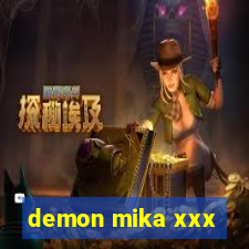 demon mika xxx