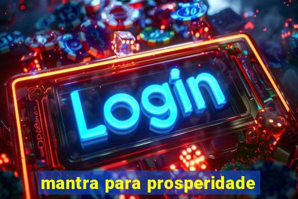 mantra para prosperidade