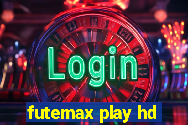 futemax play hd