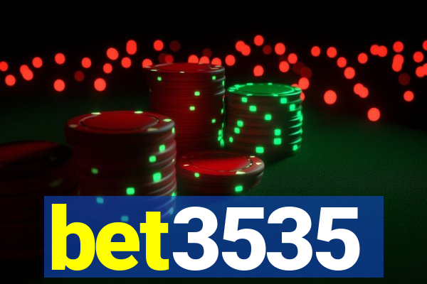 bet3535