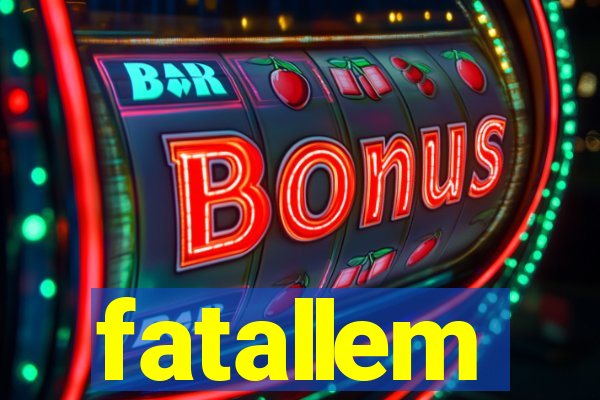 fatallem