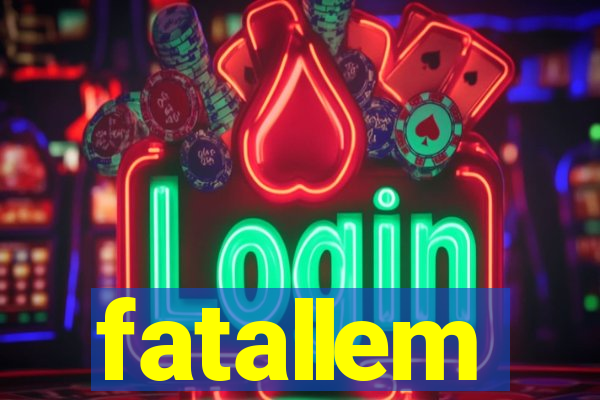 fatallem