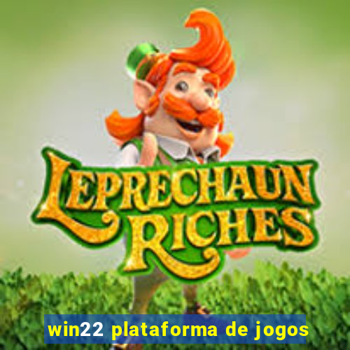 win22 plataforma de jogos