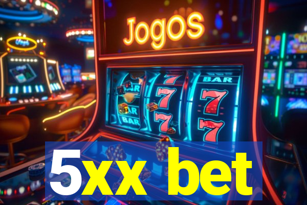 5xx bet