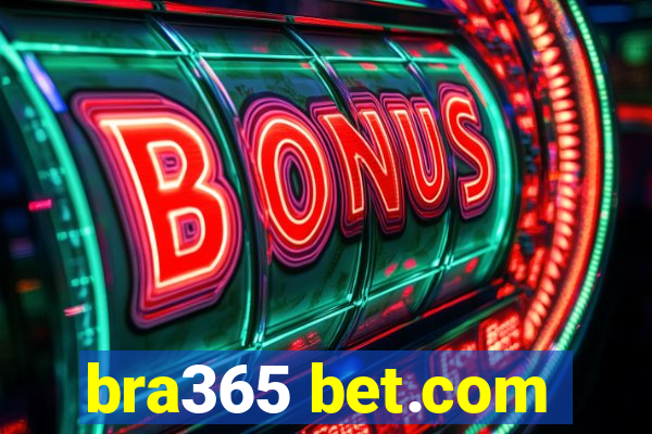 bra365 bet.com