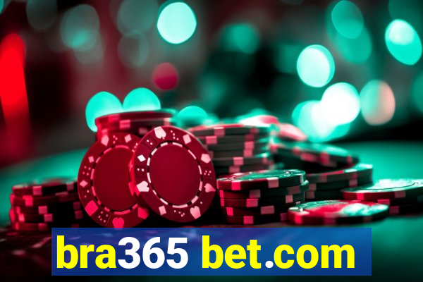 bra365 bet.com