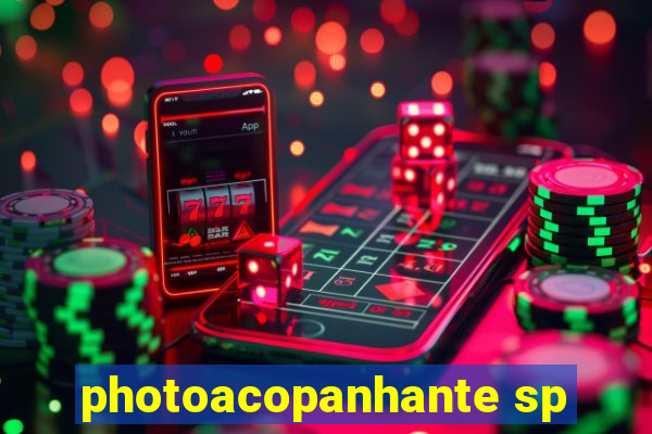 photoacopanhante sp