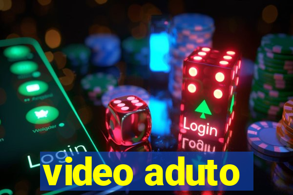 video aduto